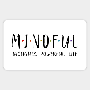 Mindful Thoughts, Powerful Life | Mindset Quotes Sticker